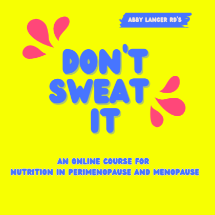 Don't Sweat It Online Course by Abby Langer