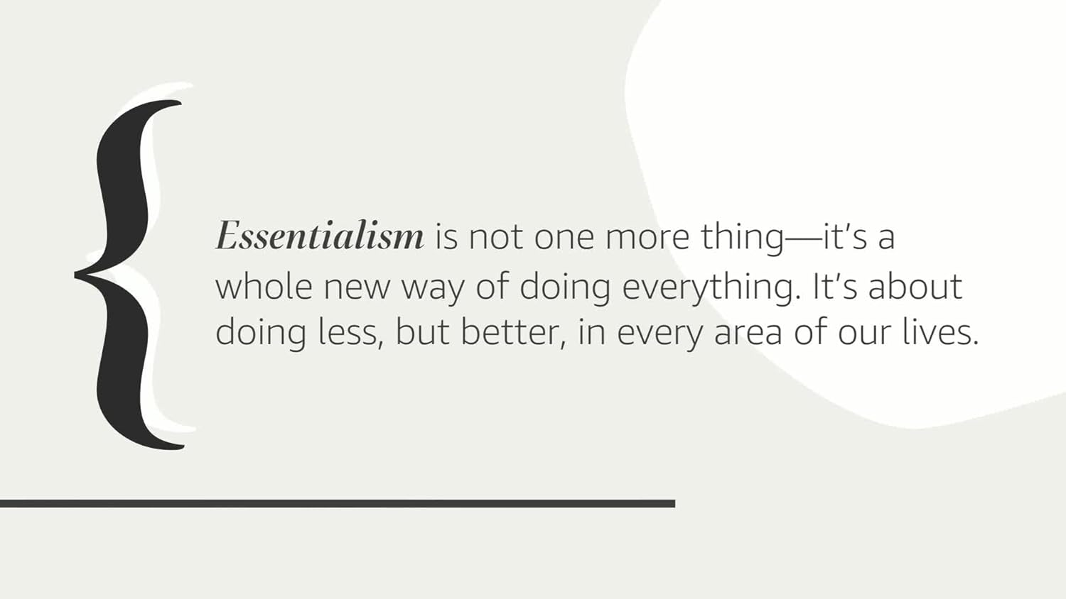 Essentialism: the Disciplined Pursuit of Less