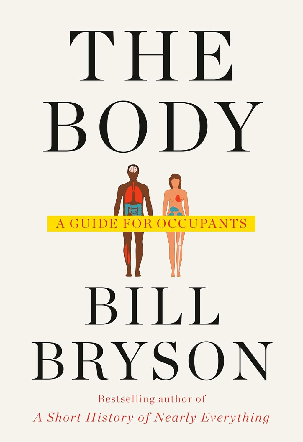 The Body: a Guide for Occupants